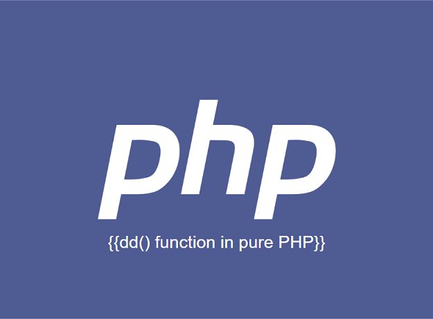 dd() function in pure PHP