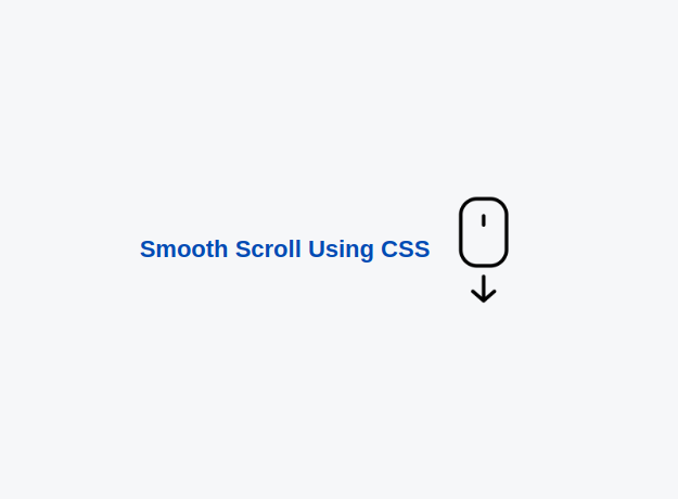 How to Enhance User Experience with Smooth Scrolling in HTML and CSS